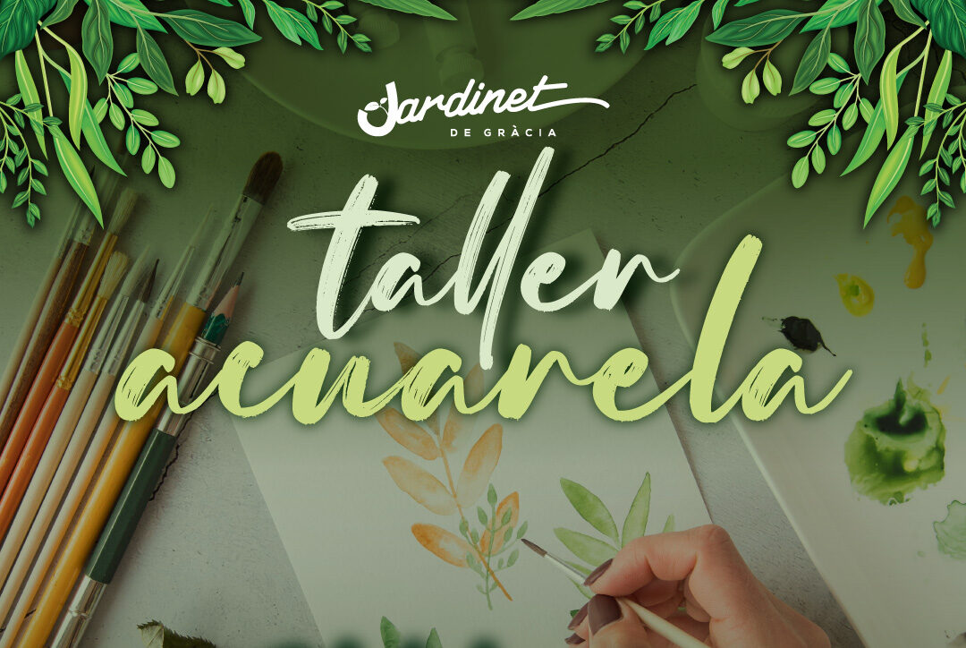 Taller de Acuarelas en el Jardinet: Despierta tu Creatividad